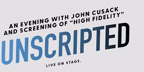 John Cusack With A Screening of High Fidelity