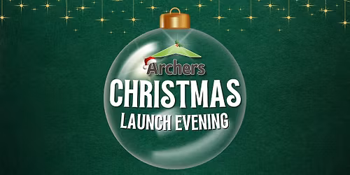 Archers Annual Christmas Launch Evening