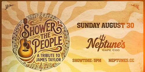 Shower The People - Tribute to James Taylor | Hyannis, MA