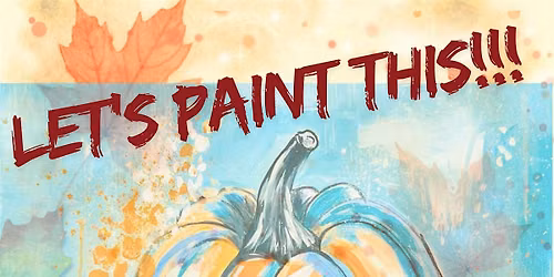 Paint Nite: The Abstract Pumpkin