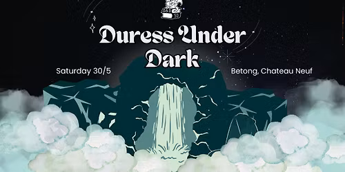 [ONESHOT EVENT] Duress Under Dark