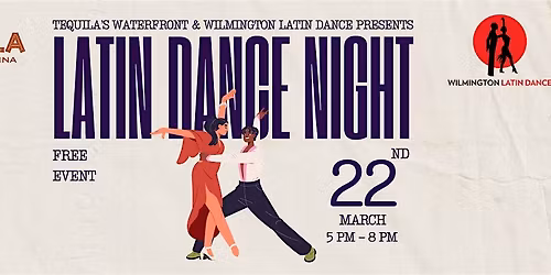 Latin Dance Night @ Tequila's Waterfront w\/ Wilmington Latin Dance