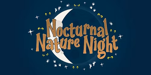 Nocturnal Nature Night 