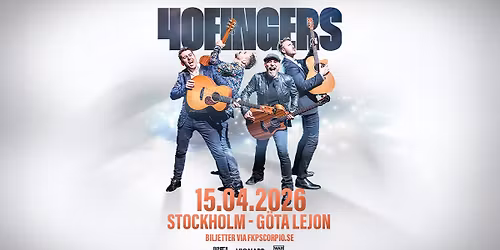 40 Fingers | Stockholm