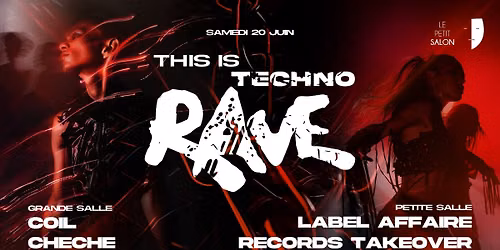 THIS IS TECHNO (Rave) : COIL, Cheche & more