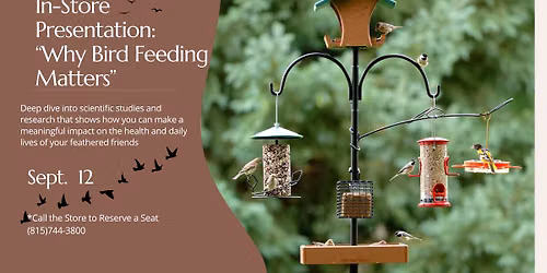 In-Store Presentation: "Why Bird Feeding Matters"