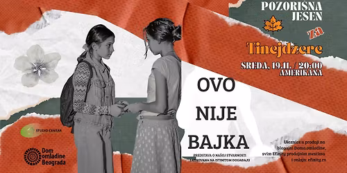 Pozori\u0161te za tinejd\u017eere: OVO NIJE BAJKA