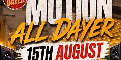 Motion All Dayer
