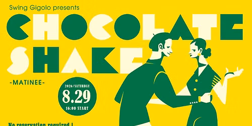 Chocolate Shake -matinee-