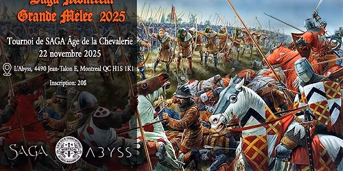 SAGA MONTR\u00c9AL GRANDE M\u00caL\u00c9E 2025 \/ MONTREAL SAGA GRAND MELEE 2025