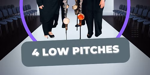 4 Low Pitches