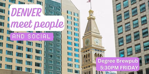 Denver Social and Language Exchange (Make New Friends) \u2728