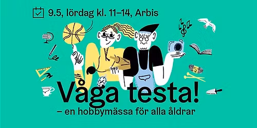 V\u00e5ga testa 2026 \u2013 en hobbym\u00e4ssa f\u00f6r alla \u00e5ldrar