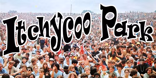 Band: Itchycoo Park