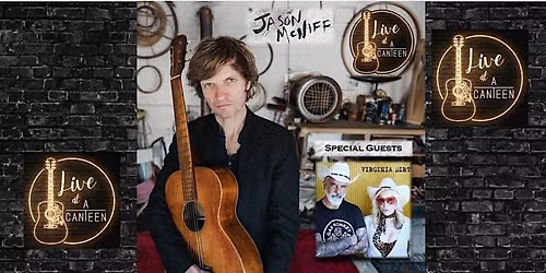 Live at Acanteen - Jason Mcniff plus special guests Virginia Dirt