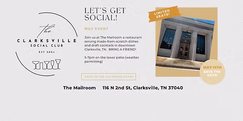 \ud83c\udf07 Clarksville Social Club \u2013 Let\u2019s Take It Outside at The MailRoom