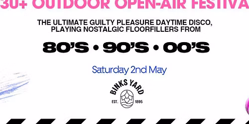 OVER 30's CLUB - Daytime Open Air Festival - Nottingham