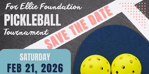 For Ellie Foundation Pickleball Tournament