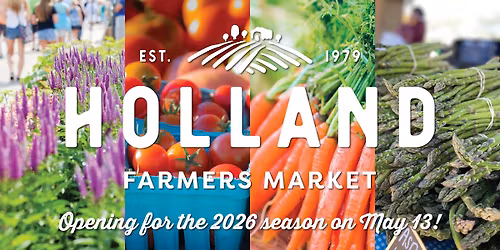 Holland Farmers Market Opening Day