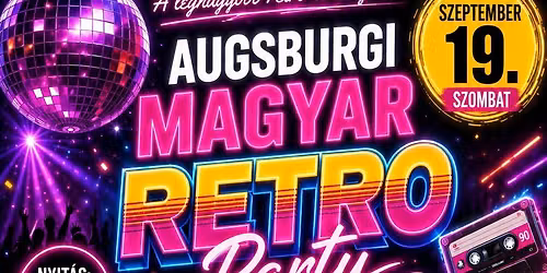 Magyar Retro Party - Augsburg