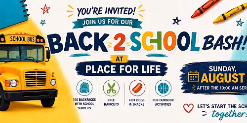 Back 2 School Bash at Place 4 Life