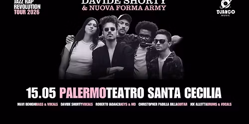 Davide Shorty & Nuova Forma Army - Jazz Rap Revolution Tour @ Teatro Santa Cecilia