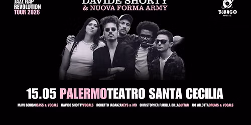 Davide Shorty & Nuova Forma Army - Jazz Rap Revolution Tour @ Teatro Santa Cecilia