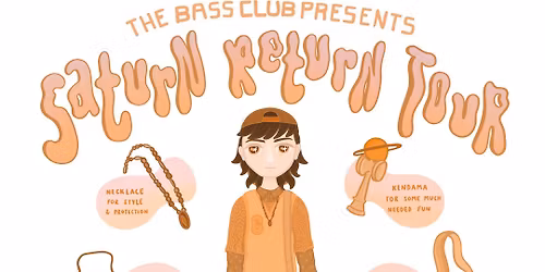The Bass Club Presents: G-SPACE | SATURN RETURN TOUR