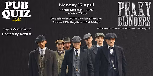 Pub Quiz Night on Peaky Blinders: Questions in English and Turkish