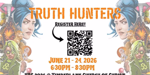 Vacation Bible School: Truth Hunters