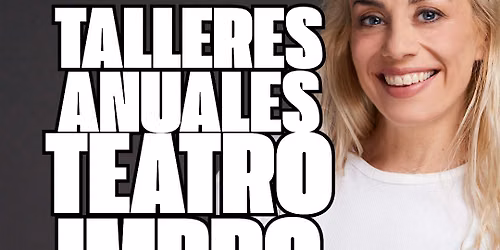 IMPRO TEATRAL Talleres Anuales