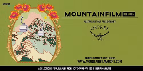 Mountainfilm on Tour 2026: Australian Tour Presented by Osprey - Launceston