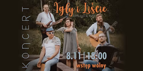 Ig\u0142y i Li\u015bcie - koncert