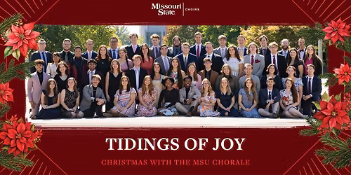 Tidings of Joy - Christmas with the MSU Chorale