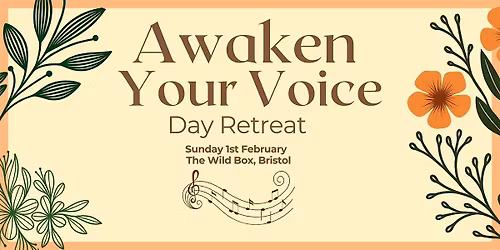 Awaken Your Voice:  Day Retreat