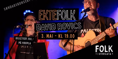 Ektefolk presenterer: David Rovics (US)