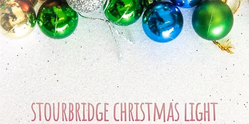 Stourbridge Christmas Lights Switch On