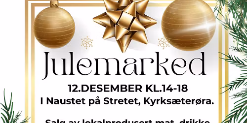 Julemarked i Naustet p\u00e5 Stretet, Kyrks\u00e6ter\u00f8ra\ud83c\udf85\ud83e\udd36