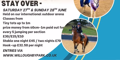 JUNE UNAFFILIATED SHOW JUMPING STAY OVER