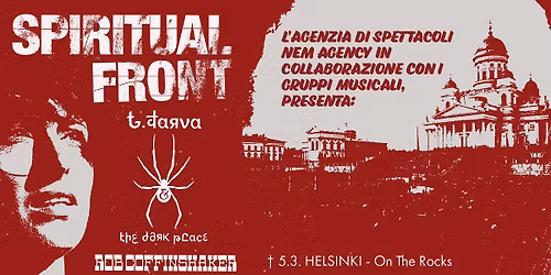 Spiritual Front (ITA), T. Jarva & The Dark Place, Rob Coffinshaker (SWE) \/ Helsinki, On The Rocks