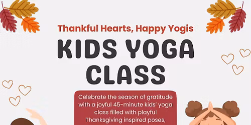 Thankful Hearts, Happy Yogis