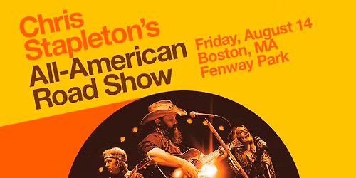 Chris Stapleton's All-American Road Show: Chris Stapleton  Zach Top & Allen Stone