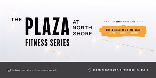 Summer Fitness at the Plaza: Strength + Flow