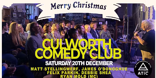 STAND UP COMEDY - 20TH DECEMBER - CULWORTH