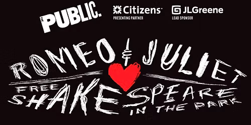 Free Tickets to Shakespeare in the Park's ROMEO & JULIET!