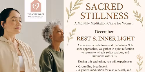 Sacred Stillness: A Monthly Meditation Circle for Women