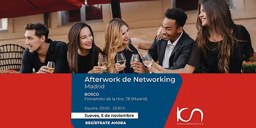 KCN Afterwork de Networking Madrid - 5 de noviembre