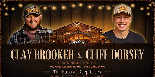 Clay Brooker & Cliff Dorsey: Kickoff to Deep Creek Folk Fest