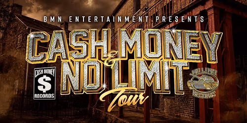 Cash Money & No Limit Tour