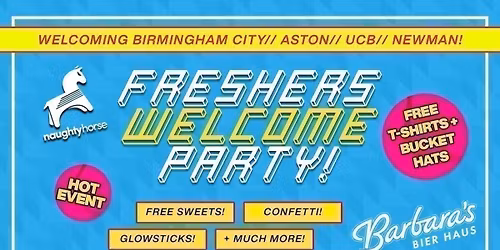 Official Birmingham Freshers Welcome Party